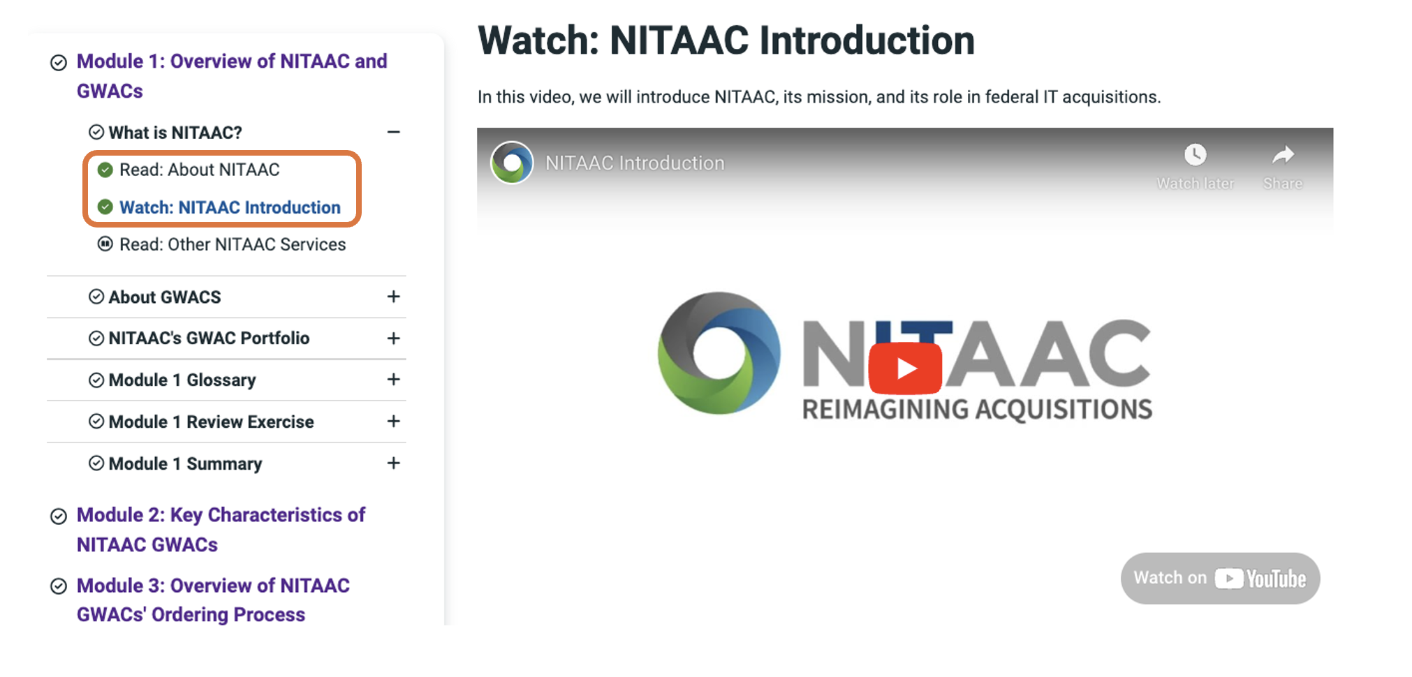 The left navigation menu displays an online course module, “Module 1: Overview of NITAAC and GWACs” and its subtopics. Green and uncolored check marks are displayed beside the subtopic titles. The right column displays a video, NITAAC Introduction.